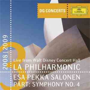Los Angeles Philharmonic Orchestra & Esa-Pekka Salonen - Pärt: Symphony No.4 "Los Angeles" flac download