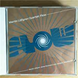 Martin Löfgren Quartet - Flow flac download