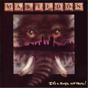 Mastedon - It's A Jungle Out There flac download