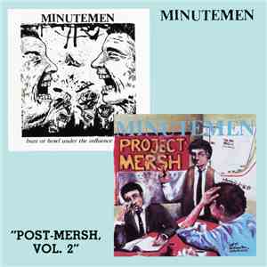 Minutemen - Post-Mersh, Vol. 2 flac download