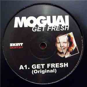 Moguai - Get Fresh flac download