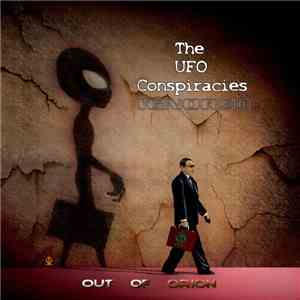Out Of Orion - The UFO Conspiracies: Ignored flac download