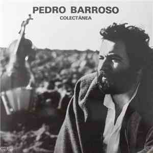 Pedro Barroso - Colectânea flac download