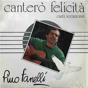Pino Fanelli - Canterò Felicità (Canti Vocazionali) flac download