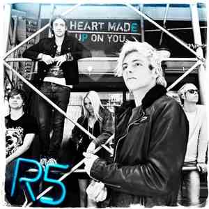 R5 - Heart Made Up On You flac download