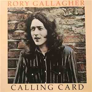 Rory Gallagher - Calling Card flac download