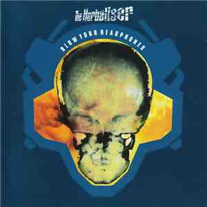 The Herbaliser - Blow Your Headphones flac download