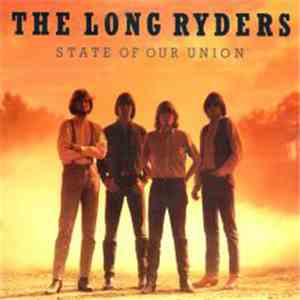 The Long Ryders - State Of Our Union flac download