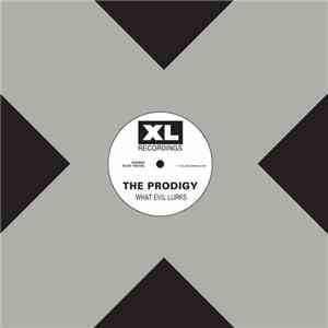 The Prodigy - What Evil Lurks flac download