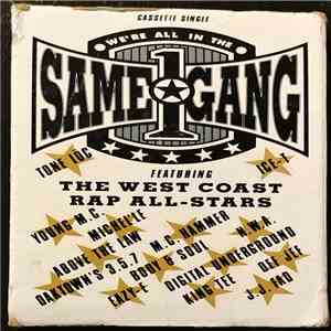 The West Coast Rap All-Stars - We're All In The Same Gang flac download
