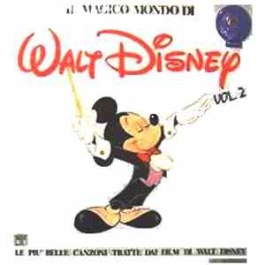 Various - Il Magico Mondo Di Walt Disney Vol. 2 flac download