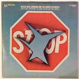 Willie Neal Johnson And The Gospel Keynotes - Ain't No Stopping Us Now (We're On The Move) flac download