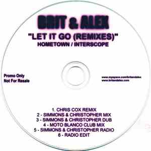 Brit & Alex - Let It Go (Remixes) flac download