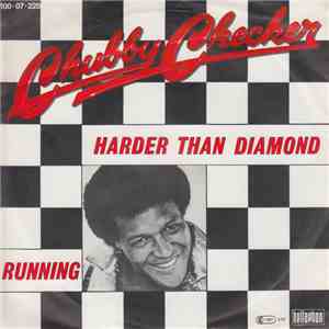 Chubby Checker - Harder Than Diamond / Running flac download