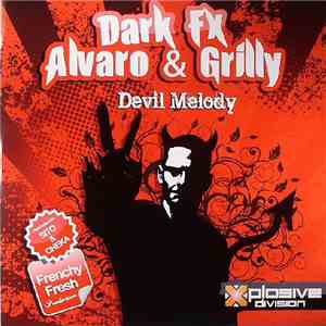 Dark FX, Alvaro  & Grilly  - Devil Melody flac download