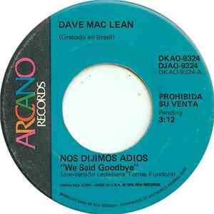 Dave Mac Lean - Nos Dijimos Adios "We Said Goodbye" flac download