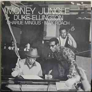 Duke Ellington • Charlie Mingus • Max Roach - Money Jungle flac download