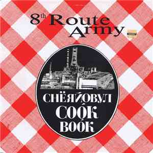 Eighth Route Army - Chernobyl Cook Book flac download