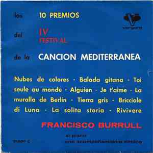Francisco Burrull - Los 10 Premios Del IV Festival De La Cancion Mediterranea flac download