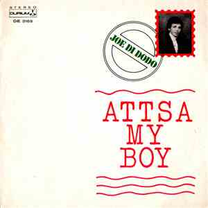 Joe Di Dodo - Attsa My Boy flac download