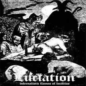 Luciation - Infernalistic Flames Of Luciftias flac download