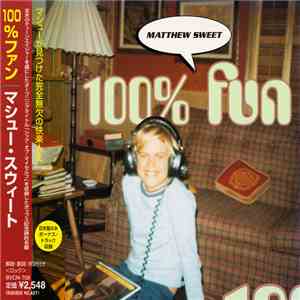 Matthew Sweet - 100% Fun flac download