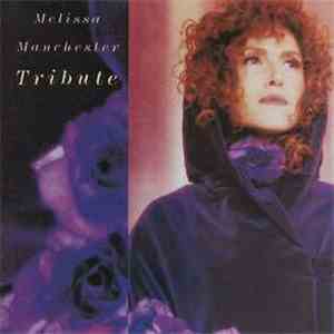 Melissa Manchester - Tribute flac download