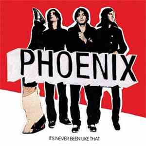 Phoenix - It's Never Been Like That flac download