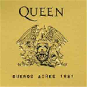 Queen - Buenos Aires 1981 flac download