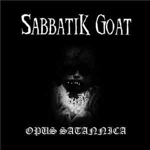 Sabbatik Goat - Opus Satannica flac download