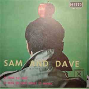 Sam & Dave - It Feels So Nice / It Was So Nice While It Lasted flac download