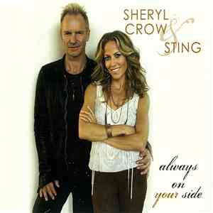 Sheryl Crow & Sting - Always On Your Side flac download