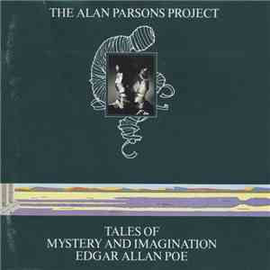The Alan Parsons Project - Tales Of Mystery And Imagination Edgar Allan Poe flac download
