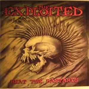 The Exploited - Beat The Bastards flac download