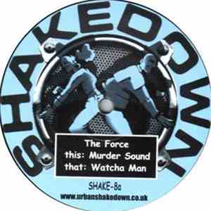The Force  - Murder Sound / Watcha Man flac download