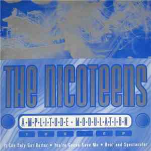 The Nicoteens - Amplitude Modulation flac download