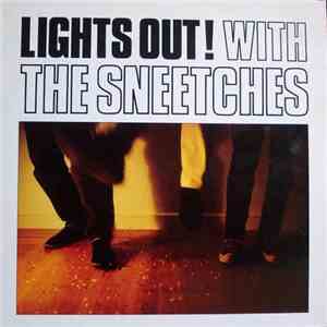 The Sneetches - Lights Out! With The Sneetches flac download