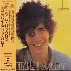 Tim Buckley - Goodbye And Hello flac download