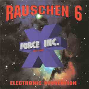 Various - Rauschen 6 - Electronic Revolution flac download