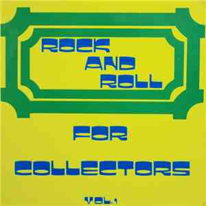 Various - Rock And Roll For Collectors Vol. 1 flac download