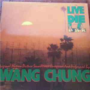 Wang Chung - To Live And Die In LA flac download