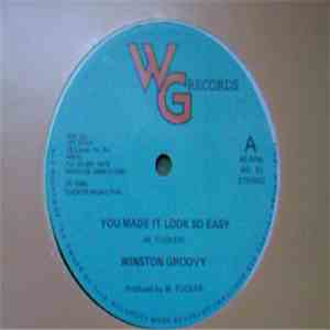 Winston Groovy - You Made It Look So Easy flac download