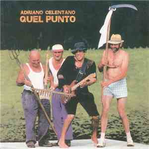 Adriano Celentano - Quel Punto flac download