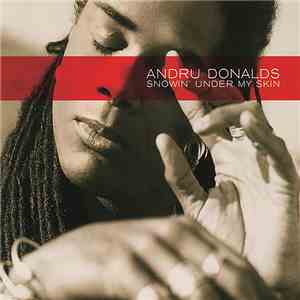 Andru Donalds - Snowin' Under My Skin flac download