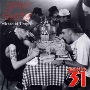 Articolo 31 - Messa Di Vespiri flac download