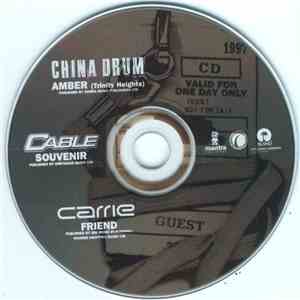 China Drum, Cable , Carrie  - Amber / Souvenir / Friend flac download