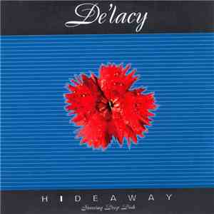 De'Lacy - Hideaway flac download