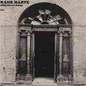 Frank Harte - Dublin Street Songs flac download