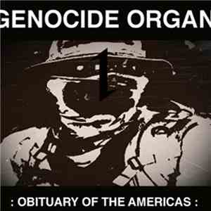 Genocide Organ - Obituary Of The Americas flac download