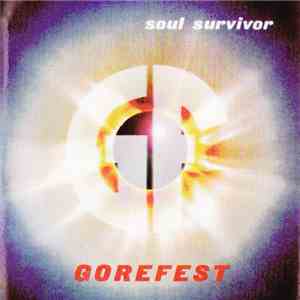 Gorefest - Soul Survivor flac download